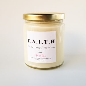 FAITH - For Anything I Trust Him